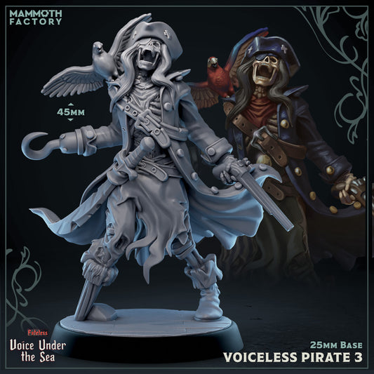 Voiceless Pirate 3 with a skeletal grin, parrot on shoulder, pistol in one hand, and hook on the other, wearing a long coat and pirate hat, posed on a 25mm base.